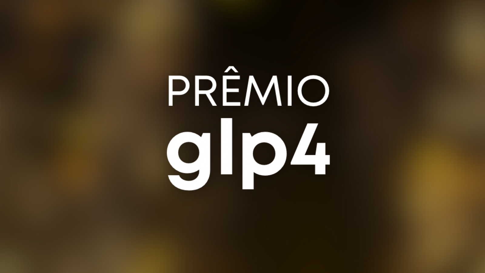 Prêmio GLP4 - Edição 2024
